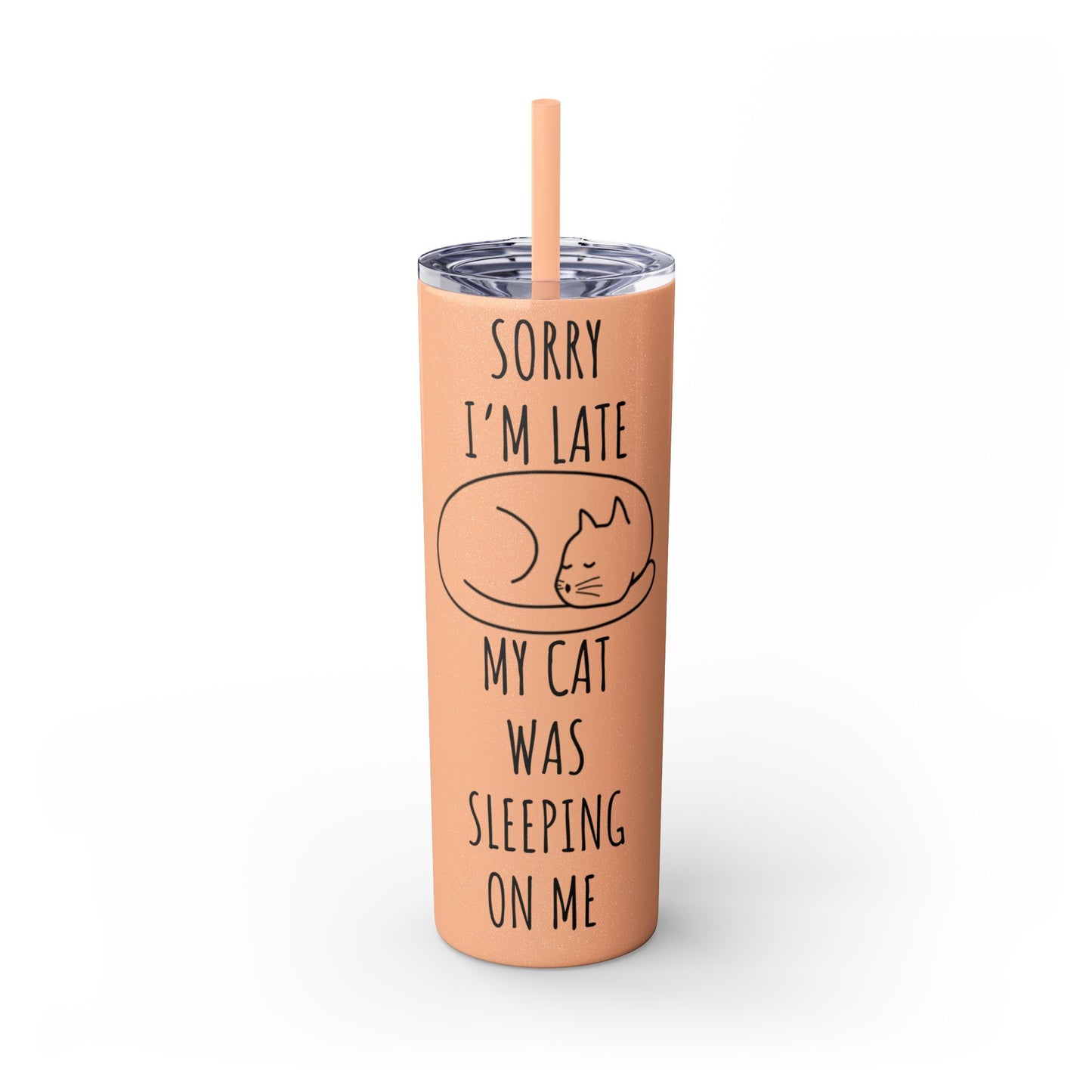Sorry I'm Late My Cat Was Sleeping On Me - Glitter Pink Cat Water Bottle with Straw - 20oz Skinny Tumbler