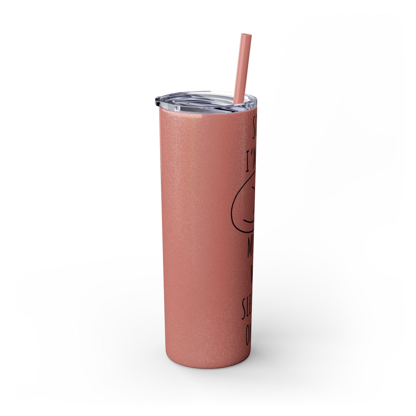 Sorry I'm Late My Cat Was Sleeping On Me - Glitter Pink Cat Water Bottle with Straw - 20oz Skinny Tumbler