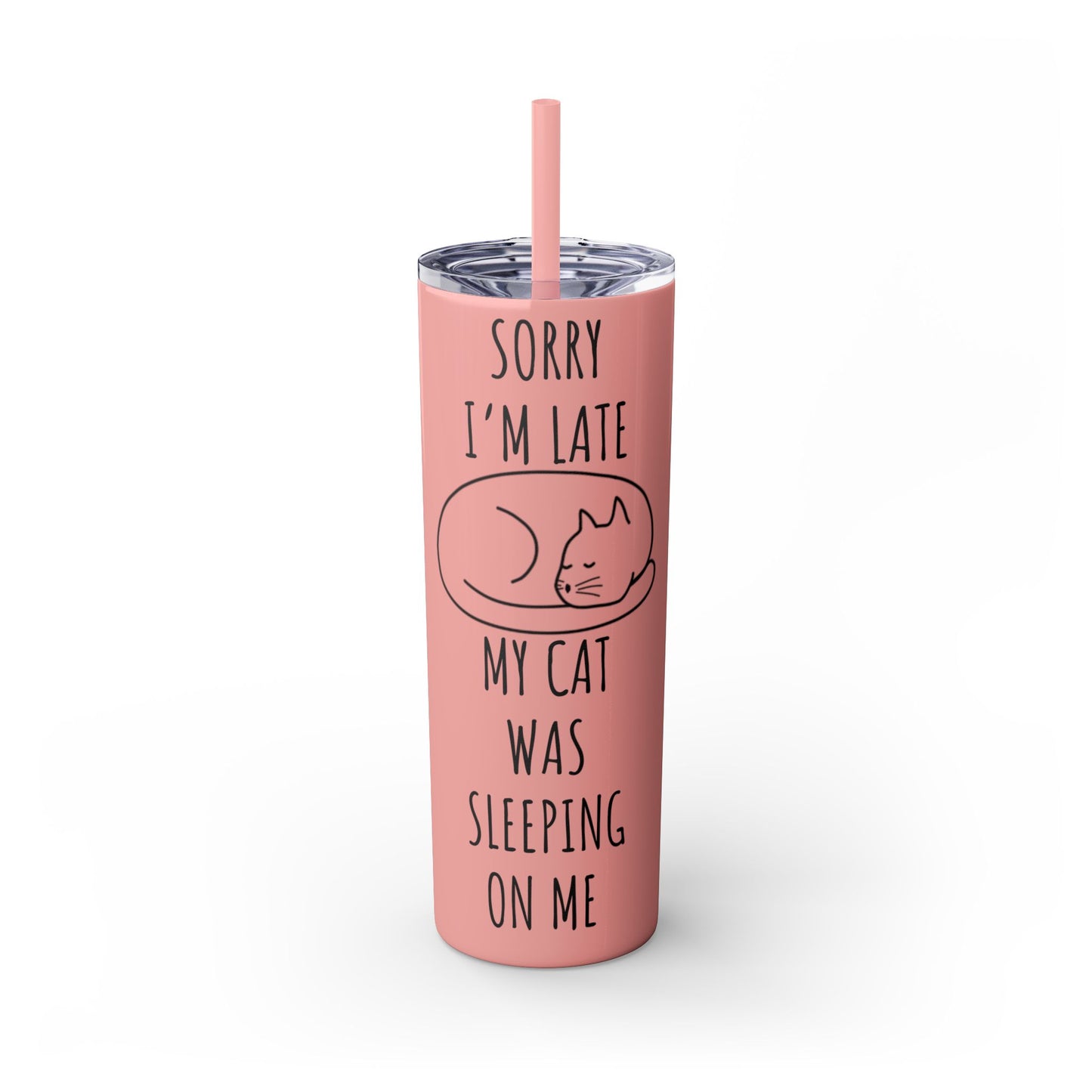 Sorry I'm Late My Cat Was Sleeping On Me - Glitter Pink Cat Water Bottle with Straw - 20oz Skinny Tumbler